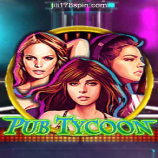 PubTycoon and Jili178 Slot Online Casino Philippines: A Comprehensive Overview